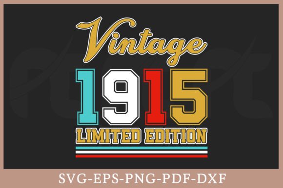 Download Vintage 1915 Limited Edition Shirt SVG - Premium Resources
