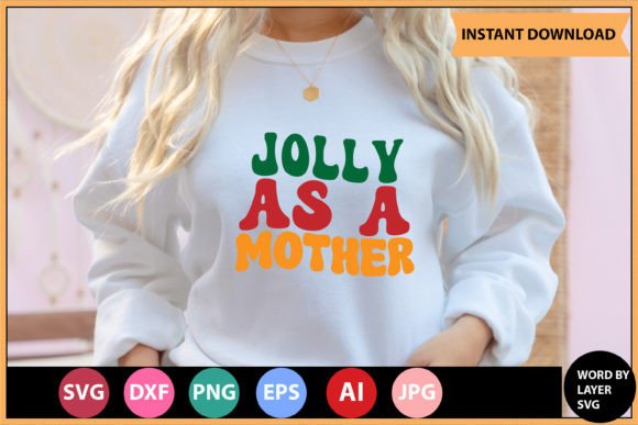 Download Jolly As a Mother Retro SVG Design - Premium Resources